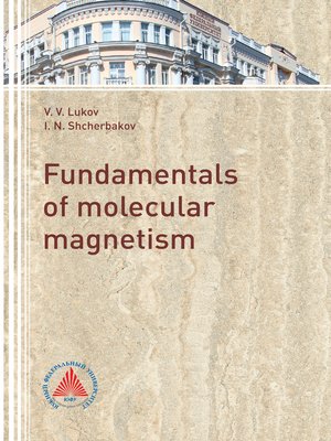 cover image of The fundamentals of molecular magnetism